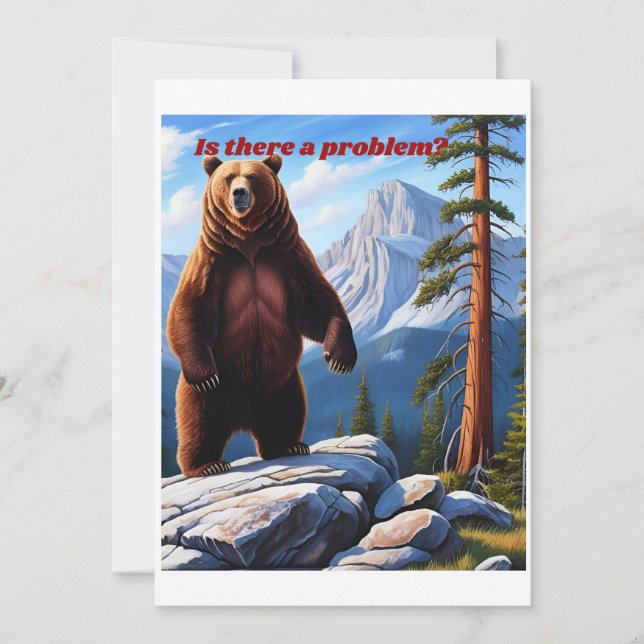 Is There a Problem? – Grizzly Wilderness  Holiday Card (Front)