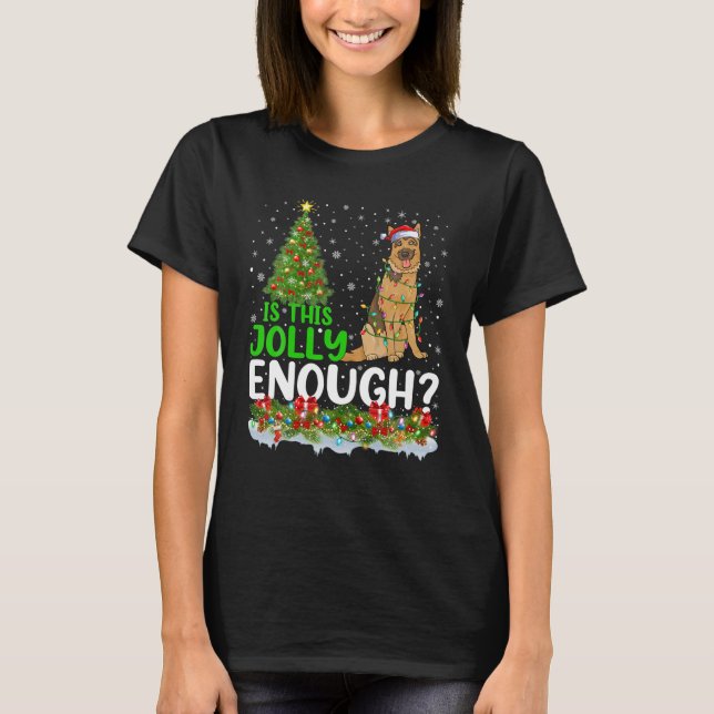 Is This Jolly Enough Belgian Malinois Dog T-Shirt (Front)