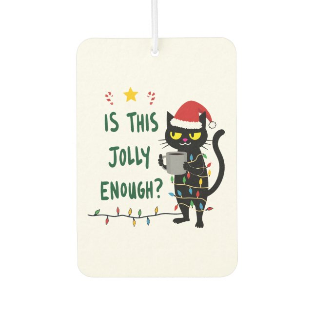 Is This Jolly Enough Black Cat Merry Christmas Tre Car Air Freshener (Front)