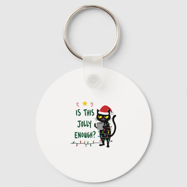 Is This Jolly Enough Black Cat Merry Christmas Tre Key Ring (Front)
