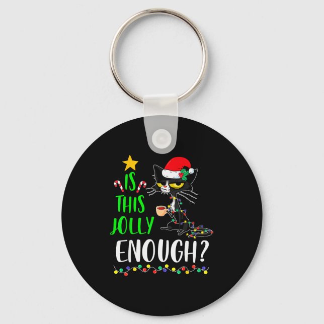 Is This Jolly Enough Black Cat Merry Christmas Xma Key Ring (Front)