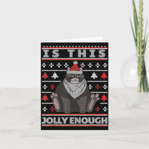 Is This Jolly Enough Cat Christmas Bored Cat Chris Card