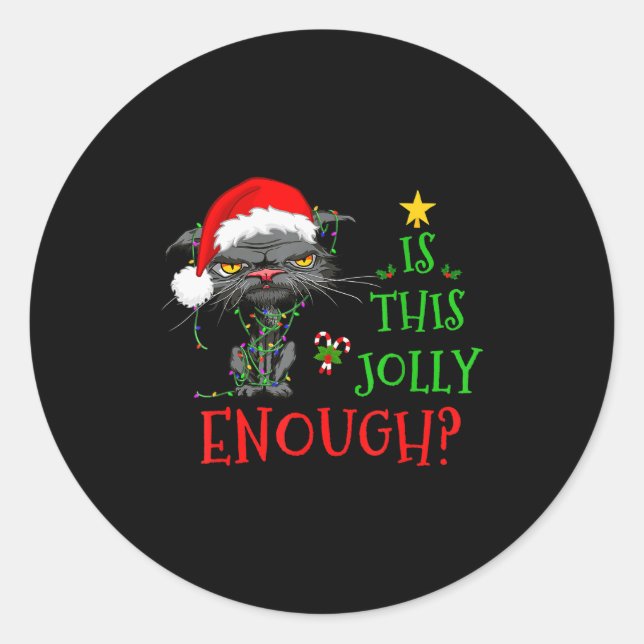 Is This Jolly Enough Cat Christmas Lights Bored Ca Classic Round Sticker (Front)