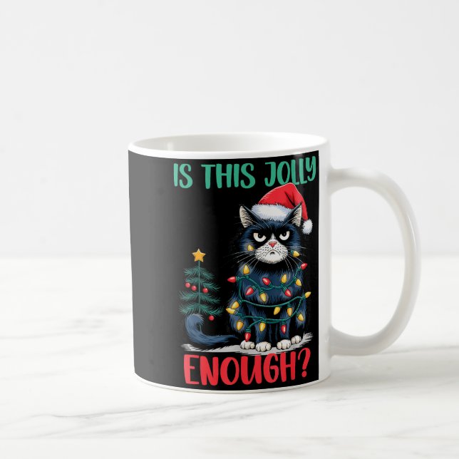 Is This Jolly Enough Cat Christmas Tree Funny Xmas Coffee Mug (Right)
