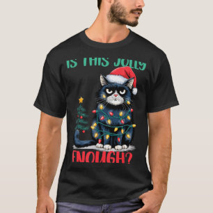 Is This Jolly Enough Cat Christmas Tree Funny Xmas T-Shirt
