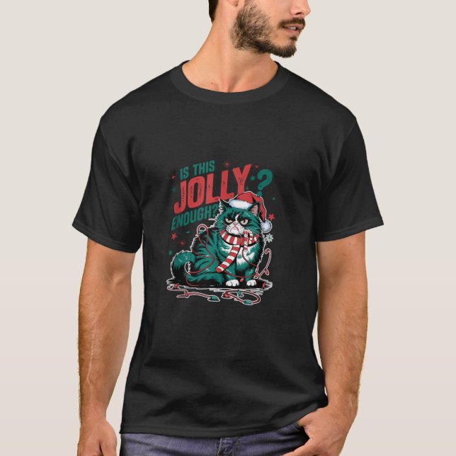 Is This Jolly Enough Cat Merry Christmas Tree Ligh T-Shirt (Front)