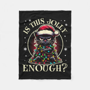 Is This Jolly Enough Funny Black Cat Christmas Tre Fleece Blanket