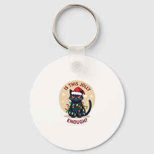 Is This Jolly Enough Funny Black Cat Christmas Tre Key Ring