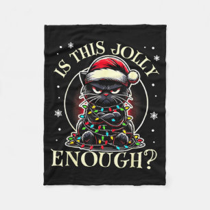 Is This Jolly Enough Funny Cat Christmas Meme Fleece Blanket