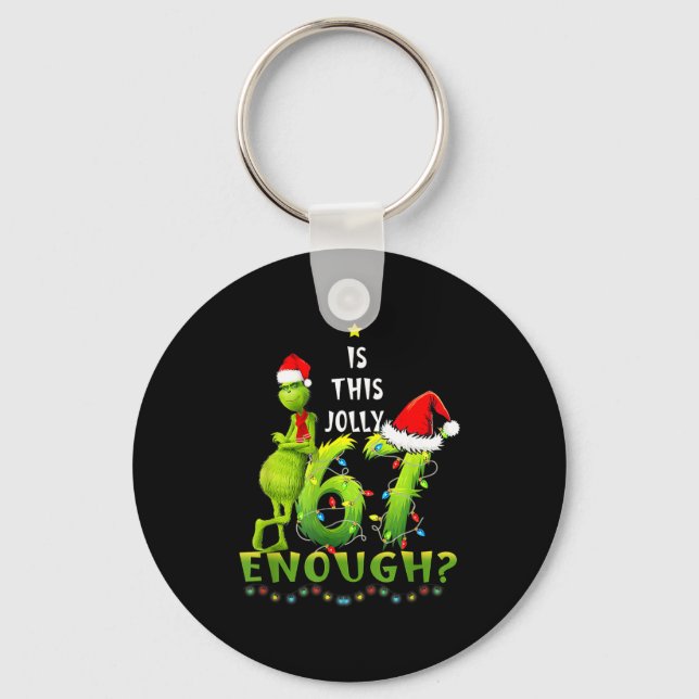 Is This Jolly Enough,green Christmas Tree Light Me Key Ring (Front)
