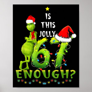Is This Jolly Enough,green Christmas Tree Light Me Poster