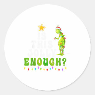 Is This Jolly Enough Green Merry Christmas Tree Li Classic Round Sticker