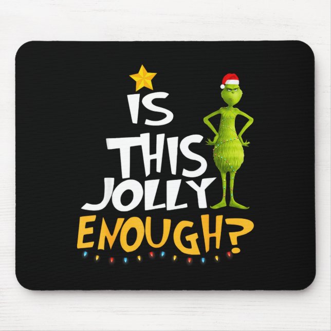 Is This Jolly Enough Green Merry Christmas Tree Li Mouse Mat (Front)