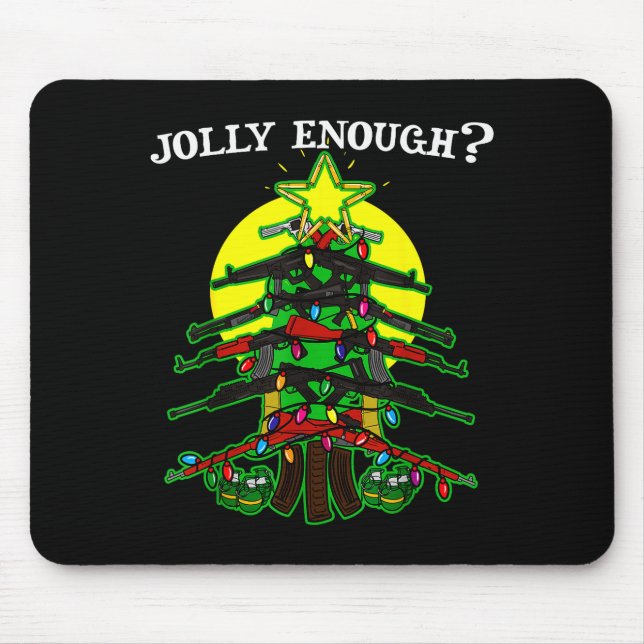 Is This Jolly Enough - Guns Christmas Tree Handgun Mouse Mat (Front)