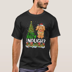 Is This Jolly Enough Maltipoo Dog Christmas Tree T-Shirt
