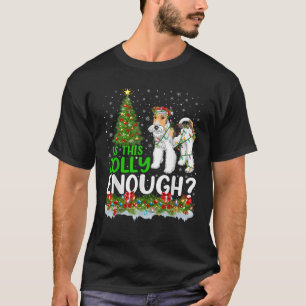 Is This Jolly Enough Wire Fox Terrier Dog Christma T-Shirt