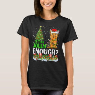 Is This Jolly Enough Yorkshire Terrier Dog Christm T-Shirt