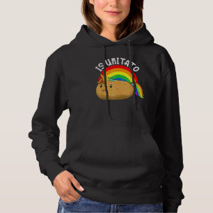 Is Unitato Is Potato As Seen On Late Night Televis Hoodie