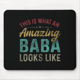 Is What An Amazing Baba Looks Like Father's Day Mouse Mat