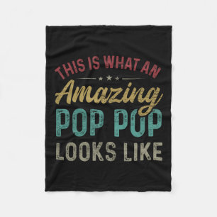 Is What An Amazing Pop Pop Looks Like Father's Day Fleece Blanket