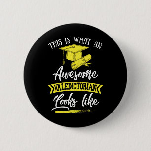 Is What An Awesome Valedictorian Looks Like 1 6 Cm Round Badge