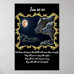 Isa 40:31 Wolves looking into the full moon. Poster