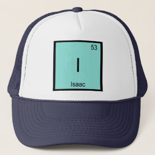 Isaac Name Chemistry Element Periodic Table Trucker Hat
