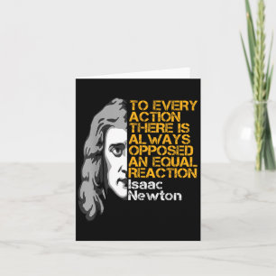 Isaac Newton Action And Reaction Inspirational Quo Card