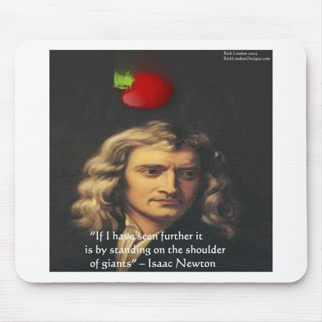 Isaac Newton "Giants Shoulders" Wisdom Gifts & Tee Mouse Mat (Front)