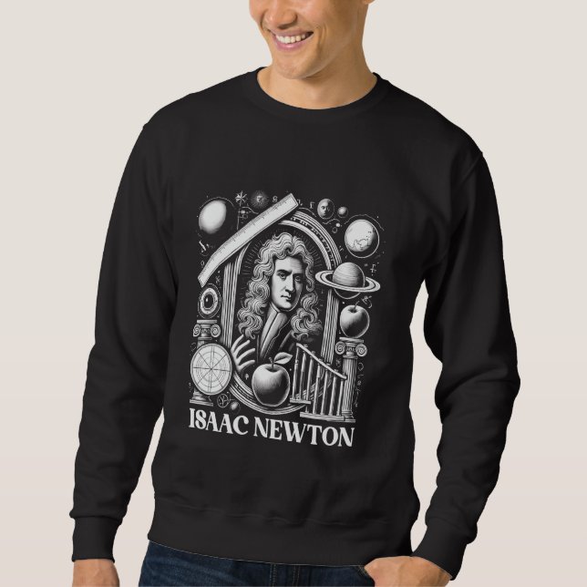 Isaac Newton Gravity Apple Science Scientist Physi Sweatshirt (Front)