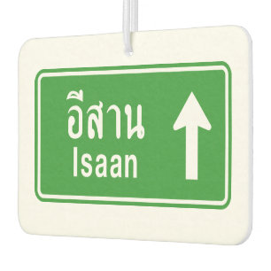 Isaan Ahead ⚠ Thai Highway Traffic Sign ⚠ Car Air Freshener