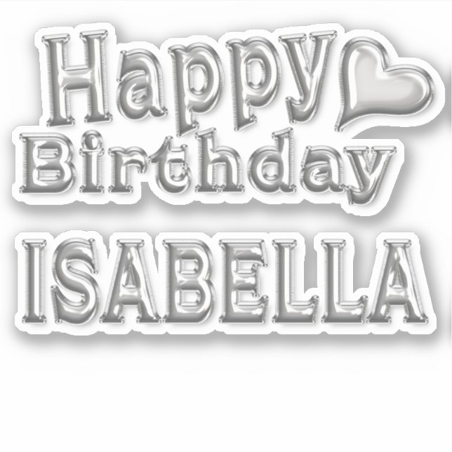 Isabella Happy Birthday silver Sticker (Front)