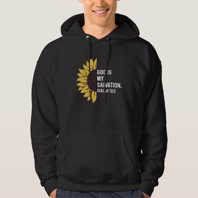 Isaiah 122 12 2 God Jesus Religious Quote Christia Hoodie (Front)