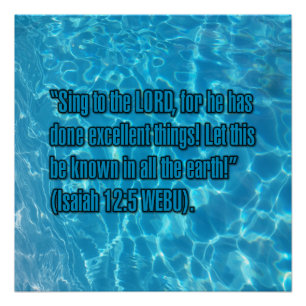 Isaiah 12:5 WEBU Poster