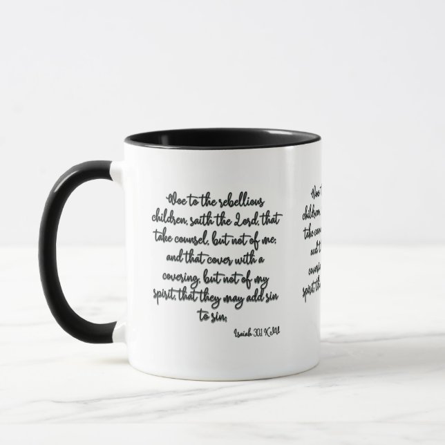 Isaiah 30:1 KJV Bible Verse Two-Tone Mug (Left)