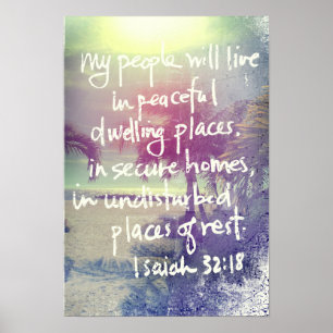 Isaiah 32:18 Poster