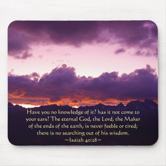 Isaiah 40:28 Sierra Sunset Mouse Mat (Front)
