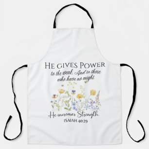 Isaiah 40:29 He gives power Wildflowers Scripture Apron