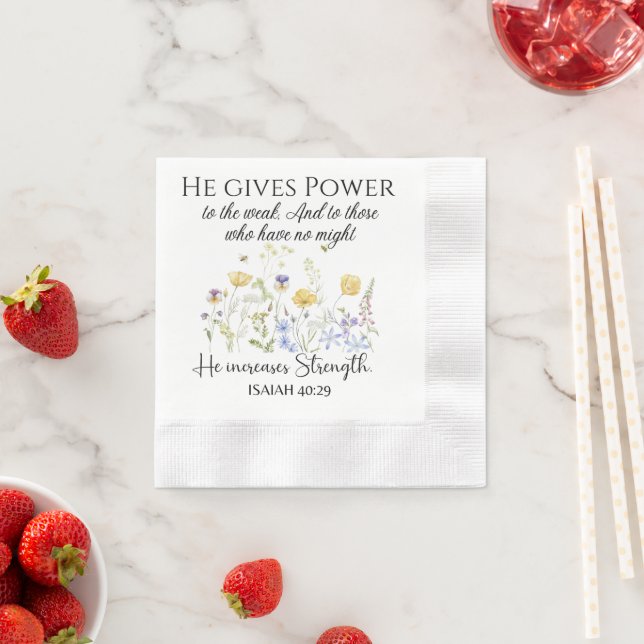 Isaiah 40:29 He gives power Wildflowers Scripture Napkin (Insitu)