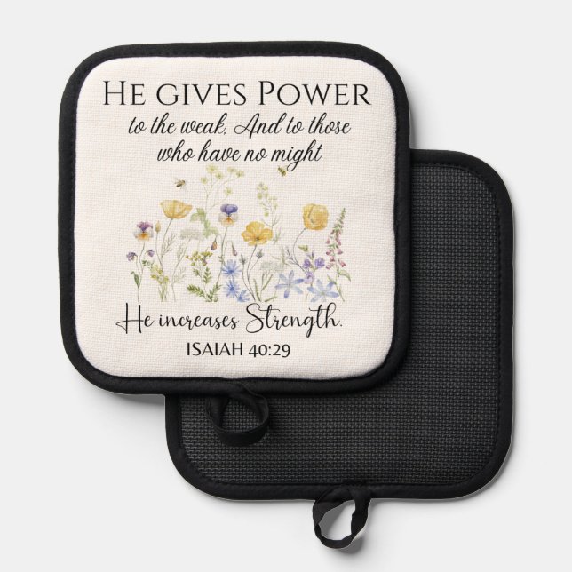 Isaiah 40:29 He gives power Wildflowers Scripture Pot Holder (Front/Back)