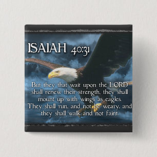 ISAIAH 40:31  Mount up with wings as EAGLES 15 Cm Square Badge