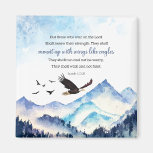Isaiah 40:31 Mount up with wings like eagles Magnet