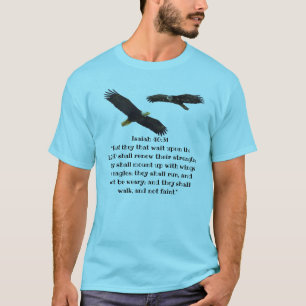 ISAIAH 40:31 T-Shirt