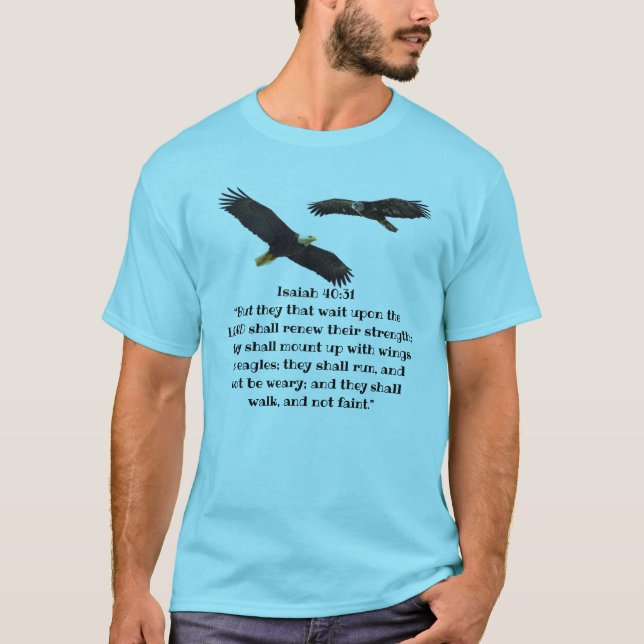 ISAIAH 40:31 T-Shirt (Front)
