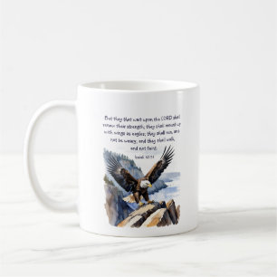 Isaiah 40:31 They that wait upon the Lord  Coffee Mug