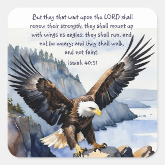 Isaiah 40:31 They that wait upon the Lord Square Sticker