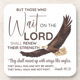 Isaiah 40:31 Those who Wait on the Lord Scripture Coaster