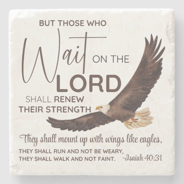 Isaiah 40:31 Those who Wait on the Lord Scripture Stone Coaster (Front)