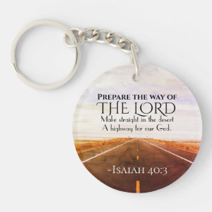 Isaiah 40:3 Prepare the way of the Lord, Bible Key Ring
