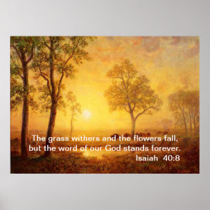 Isaiah 40:8,Albert Bierstadt Poster